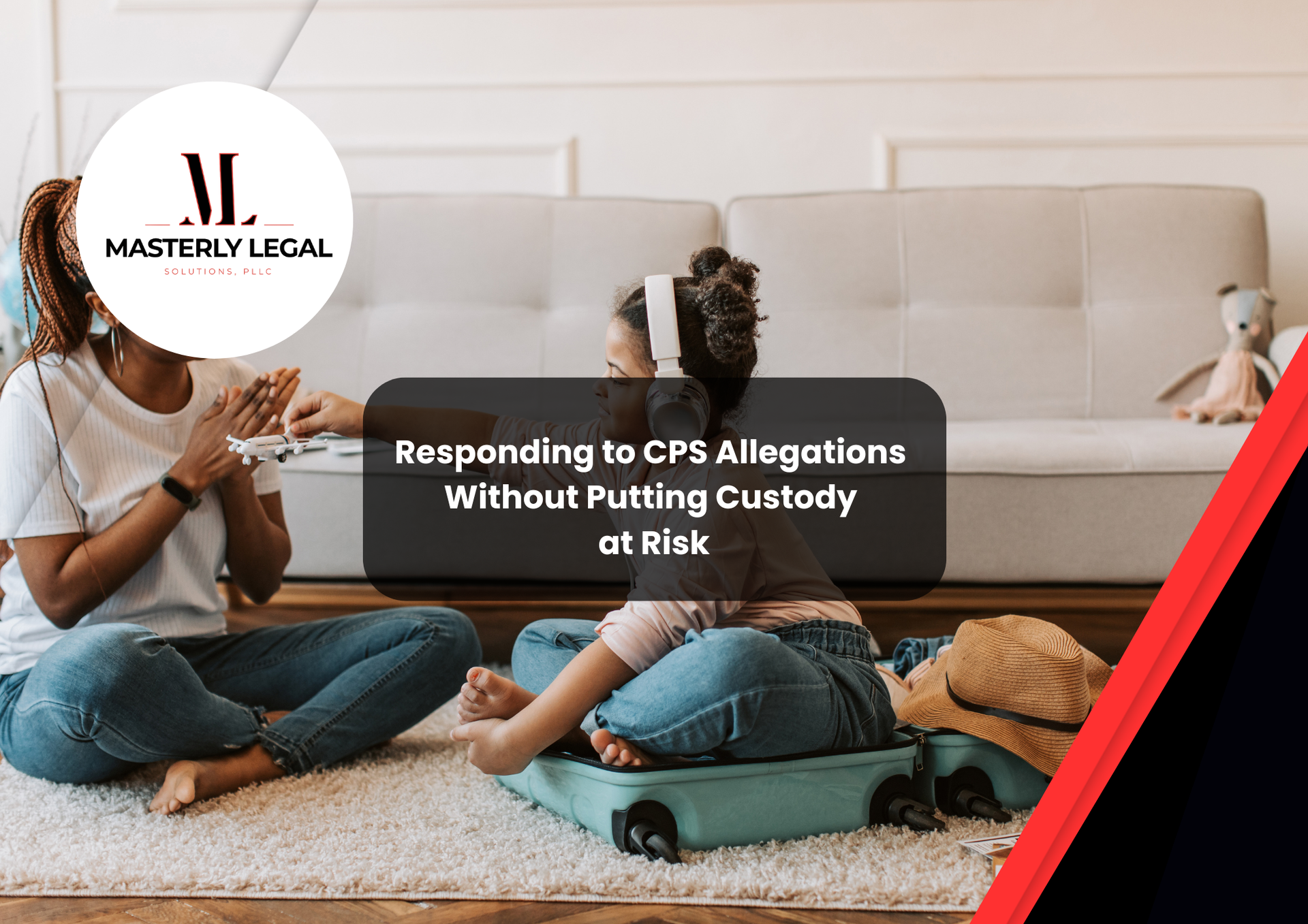 CPS lawyer in San Antonio handling child protective services cases.