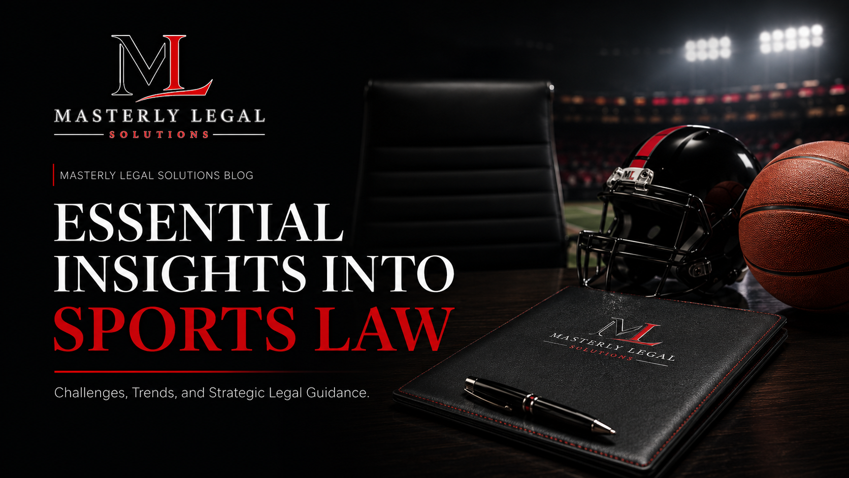 Masterly Legal sports law promo with football helmet, basketball, and laptop on dark desk