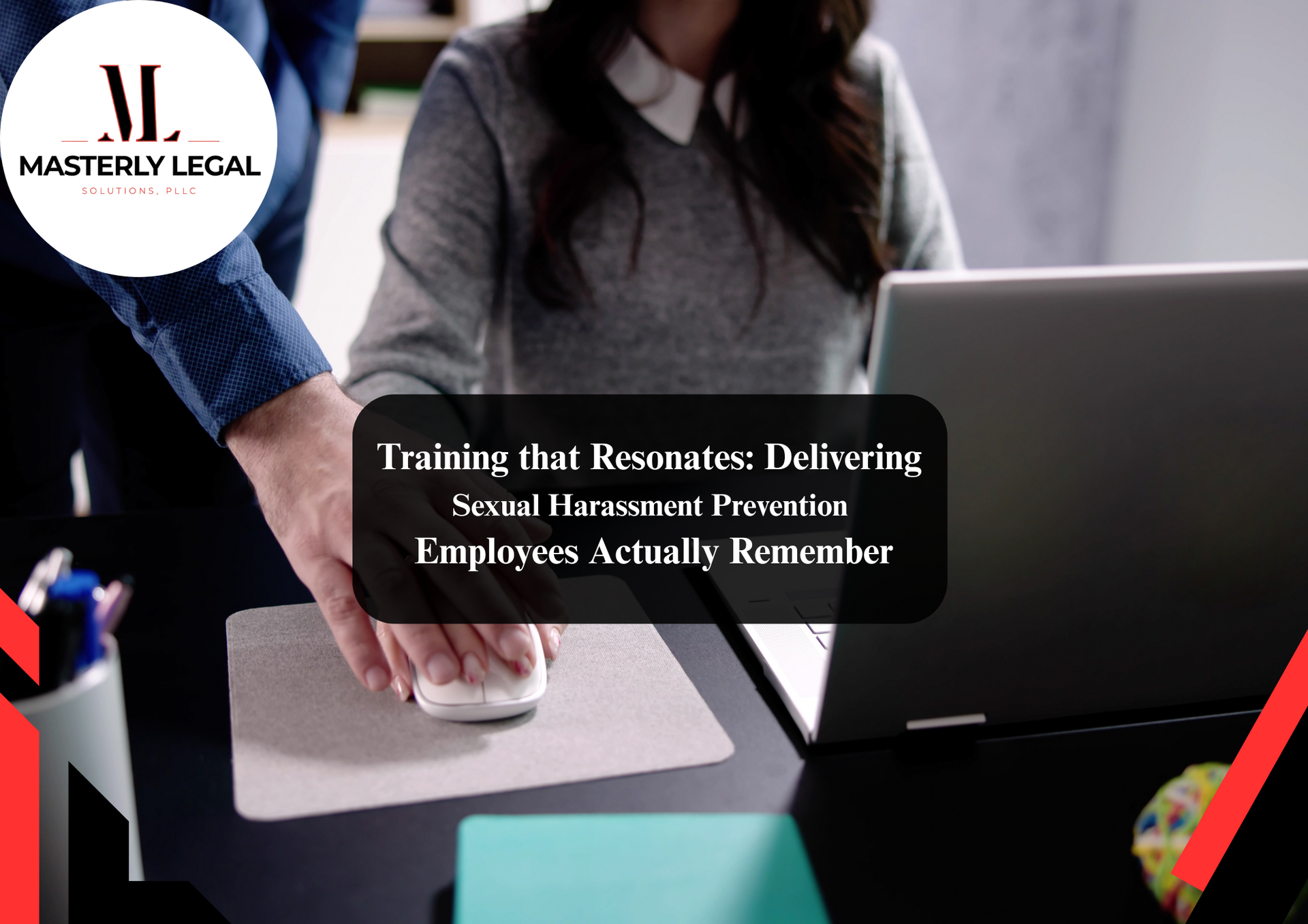 Employee sexual harassment training course.