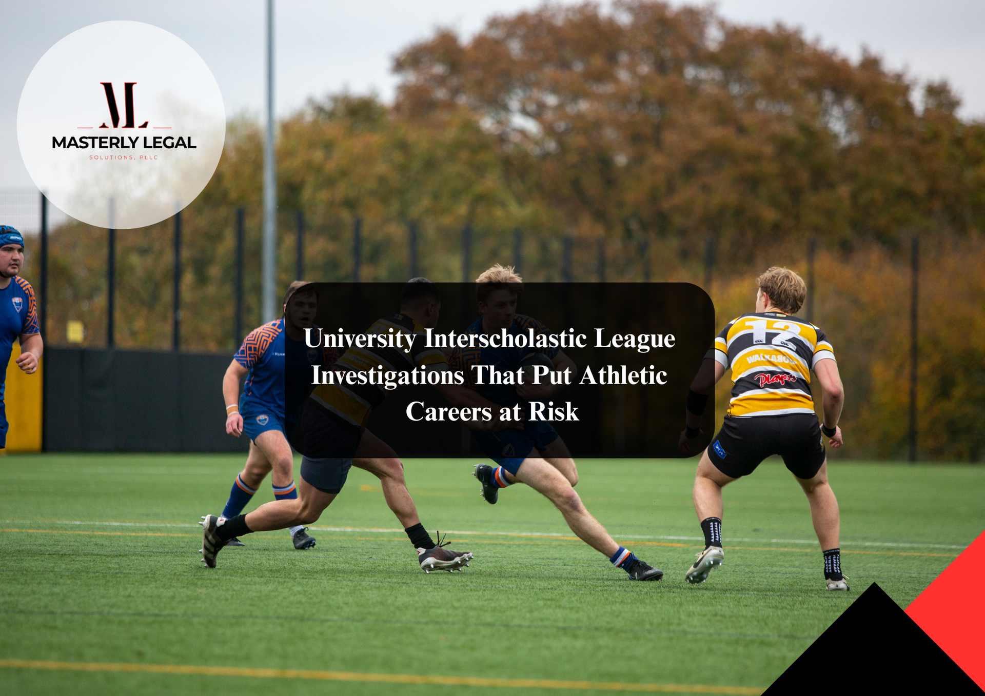 What is UIL: University Interscholastic League in Texas