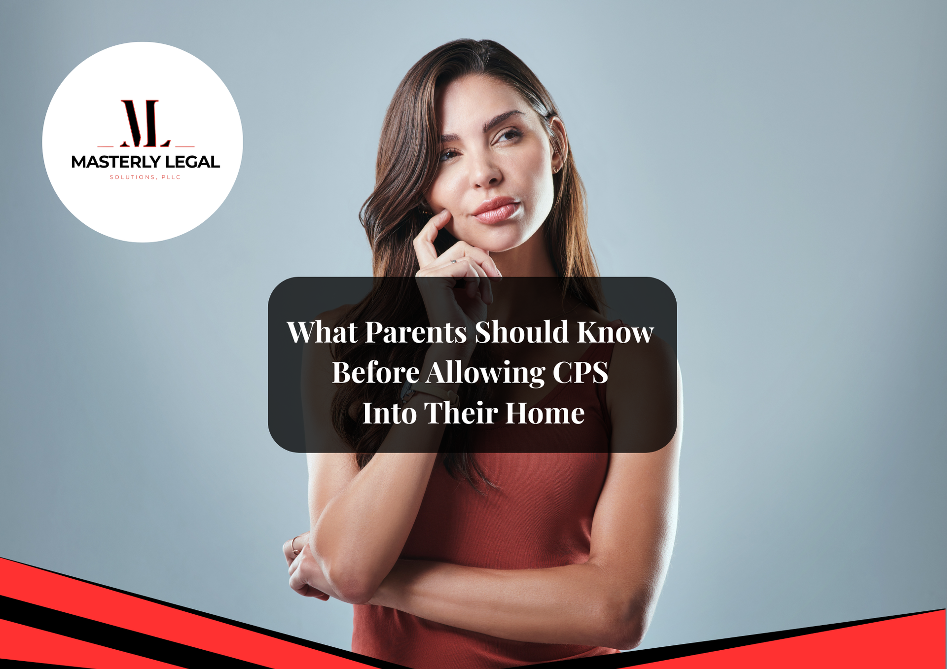 CPS defense lawyer representing families in dependency cases