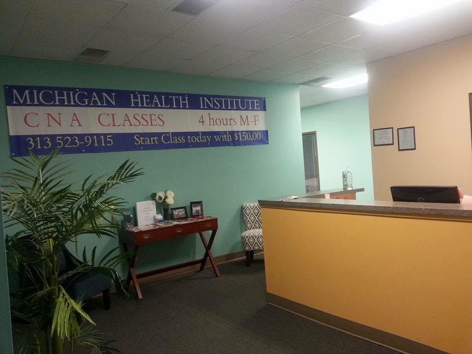 Michigan Health Institute CNA Classes is Advertised on the Wall Above the Reception Desk