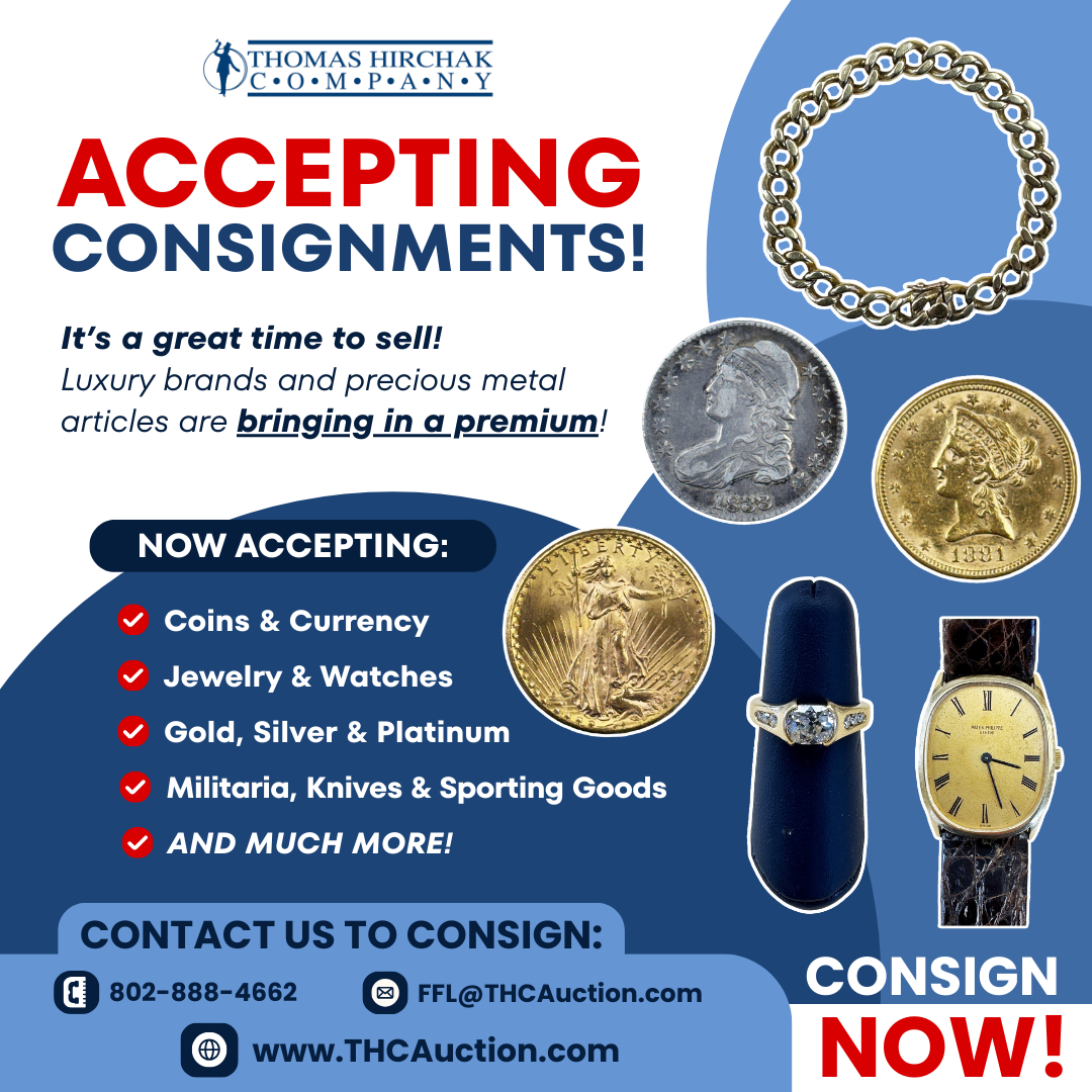 Advertisement for Thomas Hirchak Company Auctions, accepting consignments of luxury items like coins, jewelry, and watches.