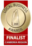 Gold seal for the 2023 Local Business Awards, labeling the business a Finalist in the Canberra Region.