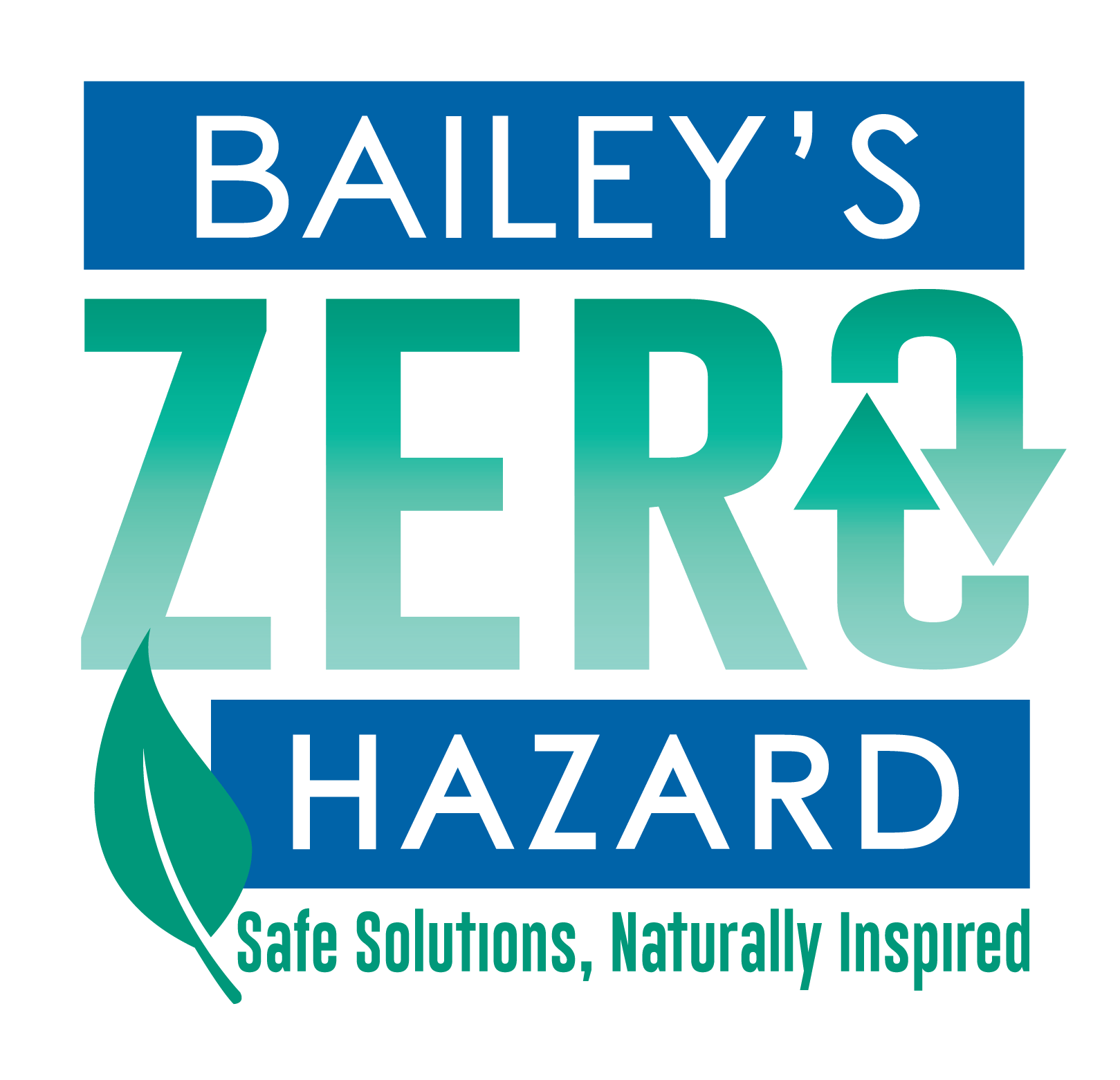 Bailey's Zero Hazard - Safe Solutions, Naturally Inspired