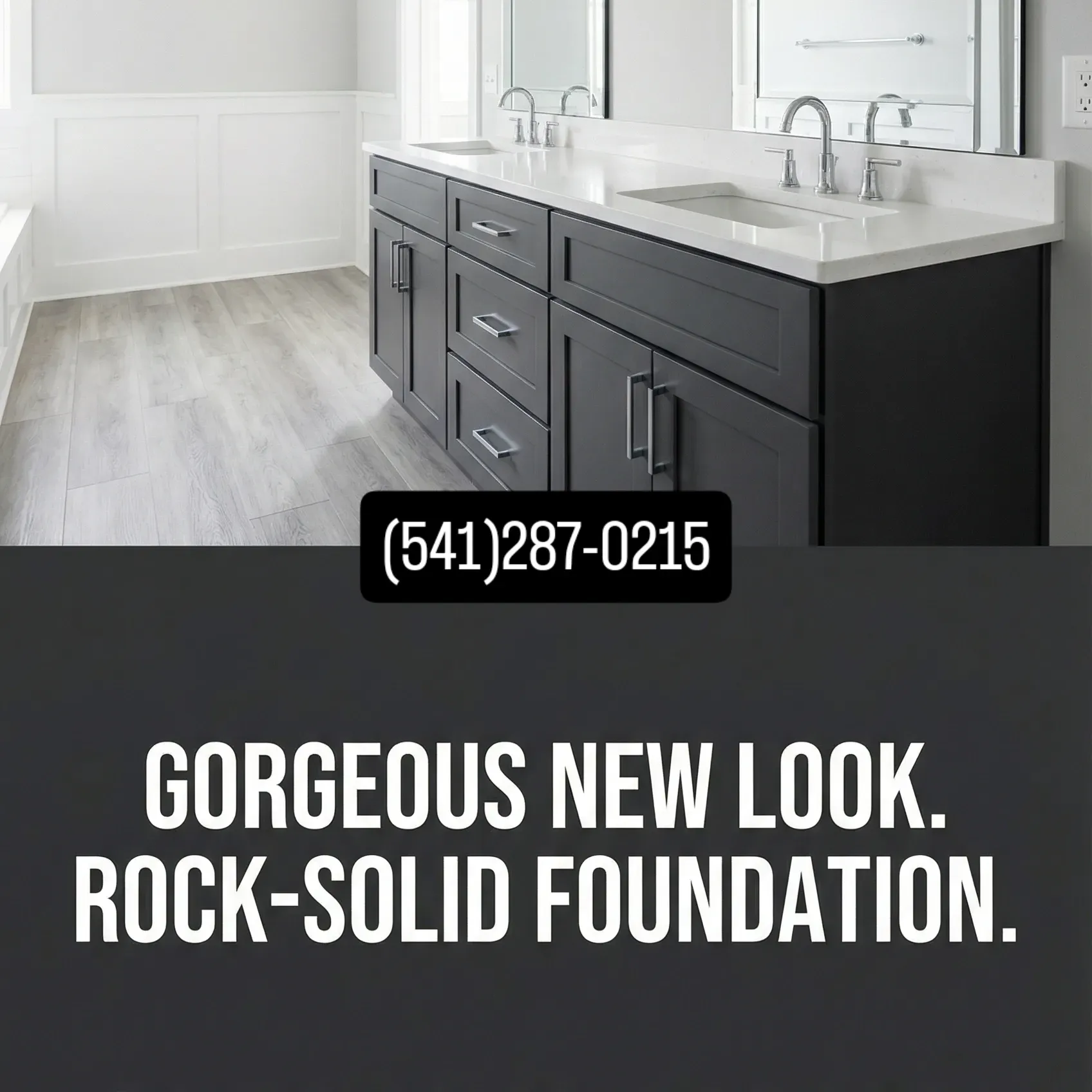 Modern bathroom vanity with black cabinets, white countertop, and bold text: “GORGEOUS NEW LOOK. ROCK-SOLID FOUNDATION.”