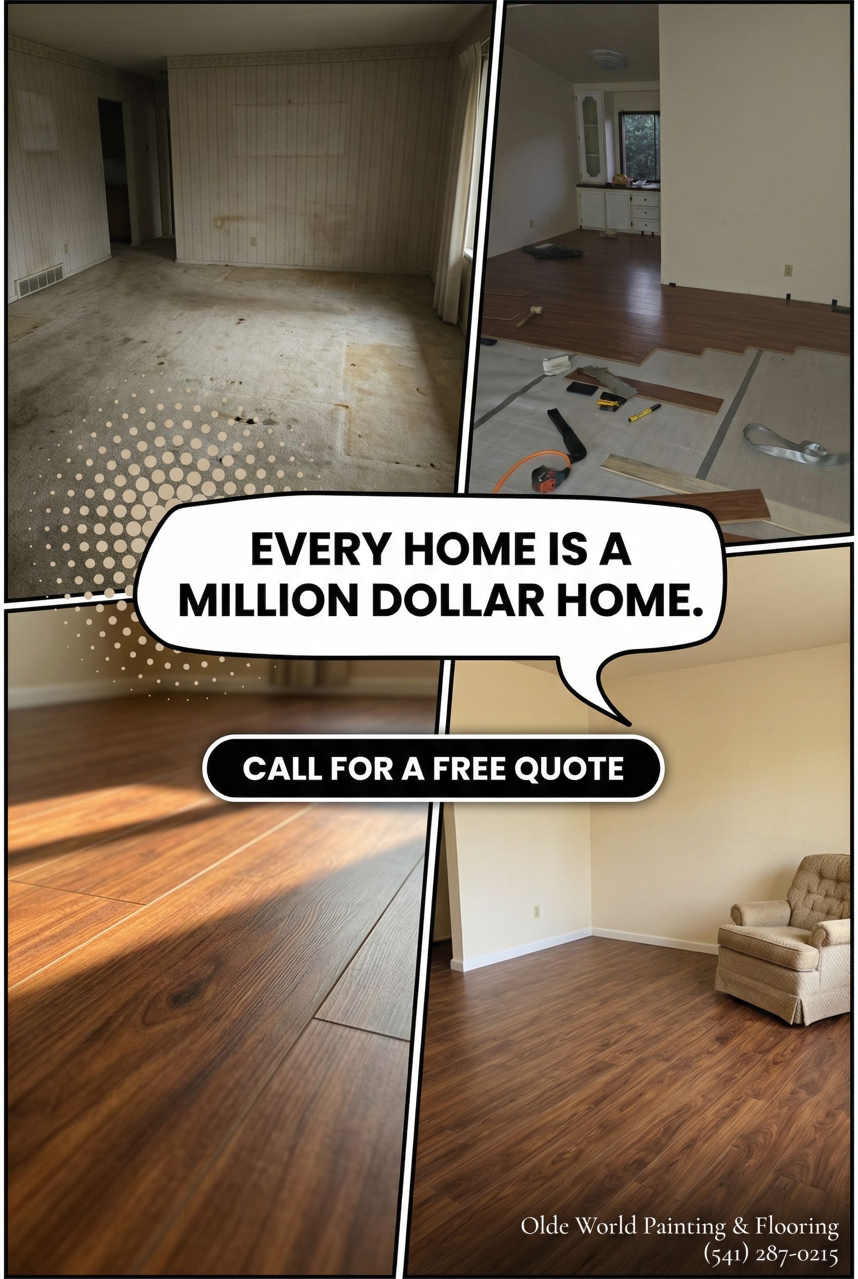 Collage of damaged home interiors with text: “Every home is a million dollar home. Call for a free quote.”