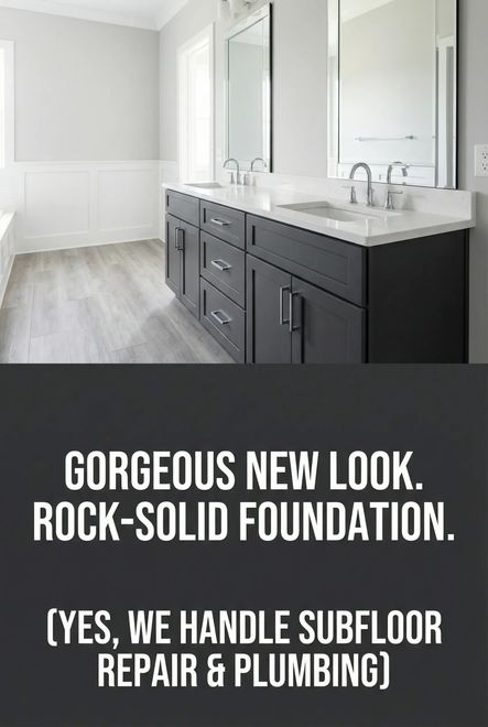 Bathroom vanity with gray cabinets and white countertop, plus text: “GORGEOUS NEW LOOK. ROCK-SOLID FOUNDATION.”