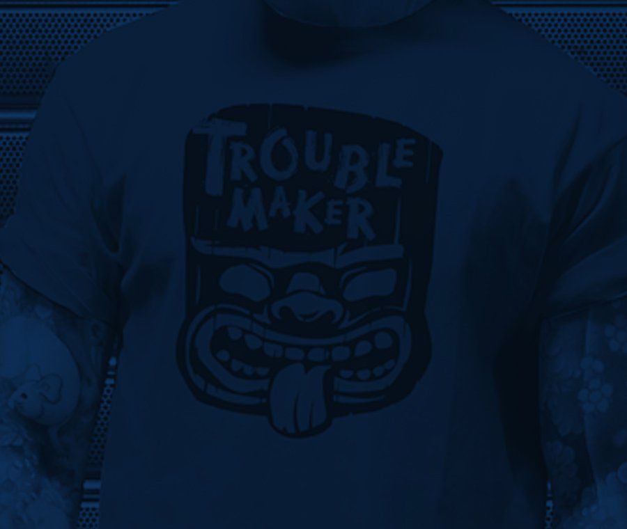 THE TROUBLEMAKER-Fun designs for those who like to push their tees to the edge