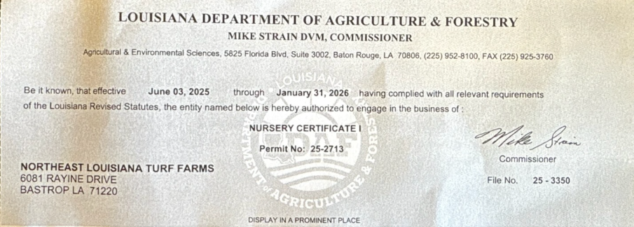 Louisiana Department of Agriculture & Forestry Nursery Certificate for Northeast Louisiana Turf Farms, issued June 30, 2016.