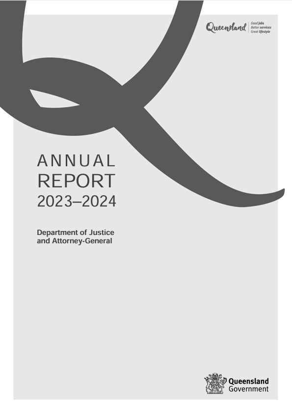 Annual report cover for Queensland's Department of Justice and Attorney-General, 2023-2024. Grey background and accents.