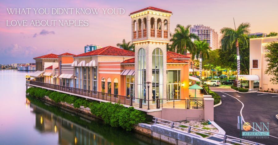 5 things you may not know about Naples, Florida.