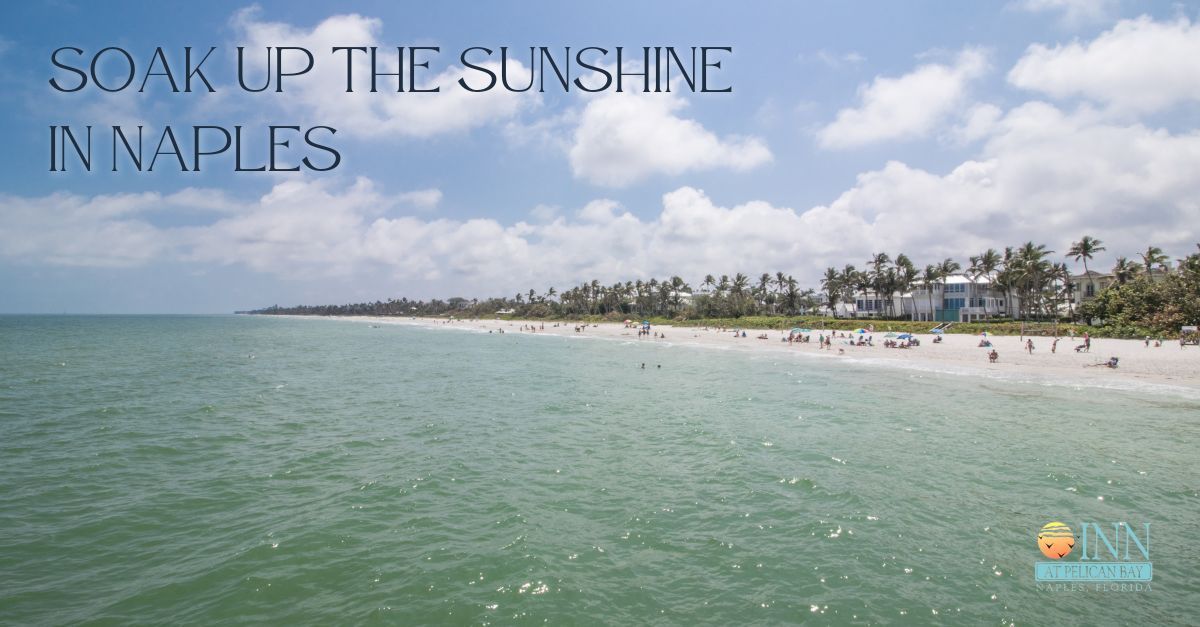 Plan the Perfect Naples Winter Getaway