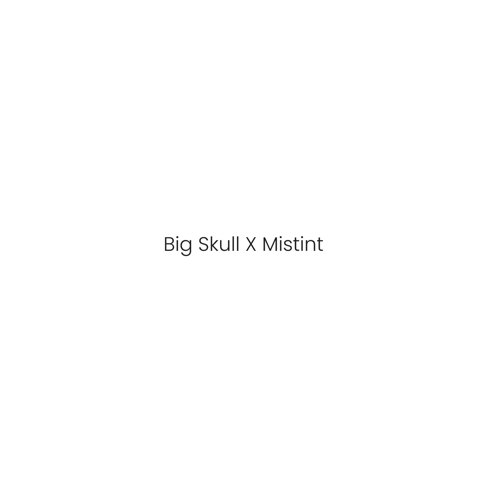 Text reading “Big Skull X Minit” on a plain white background