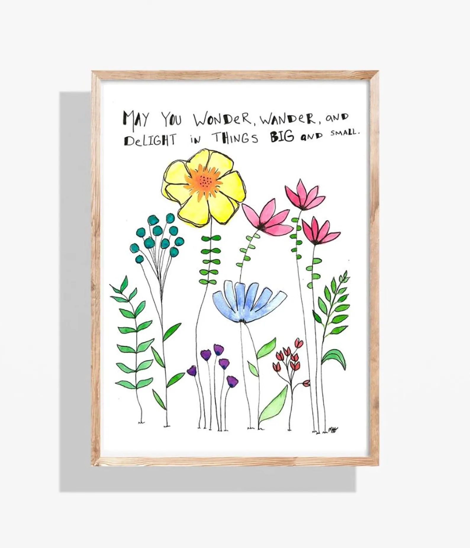 Watercolor floral art print with a wooden frame. Colorful flowers with text: 