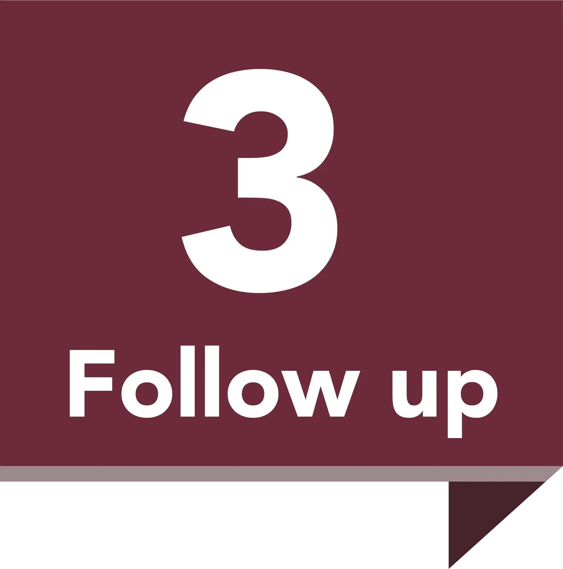 The number three is on a red background with the words follow up below it.