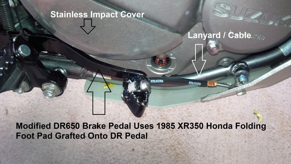 Modified DR650 Brake Pedal