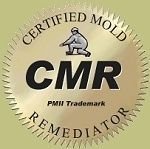 Cmr is a certified mold remediator.