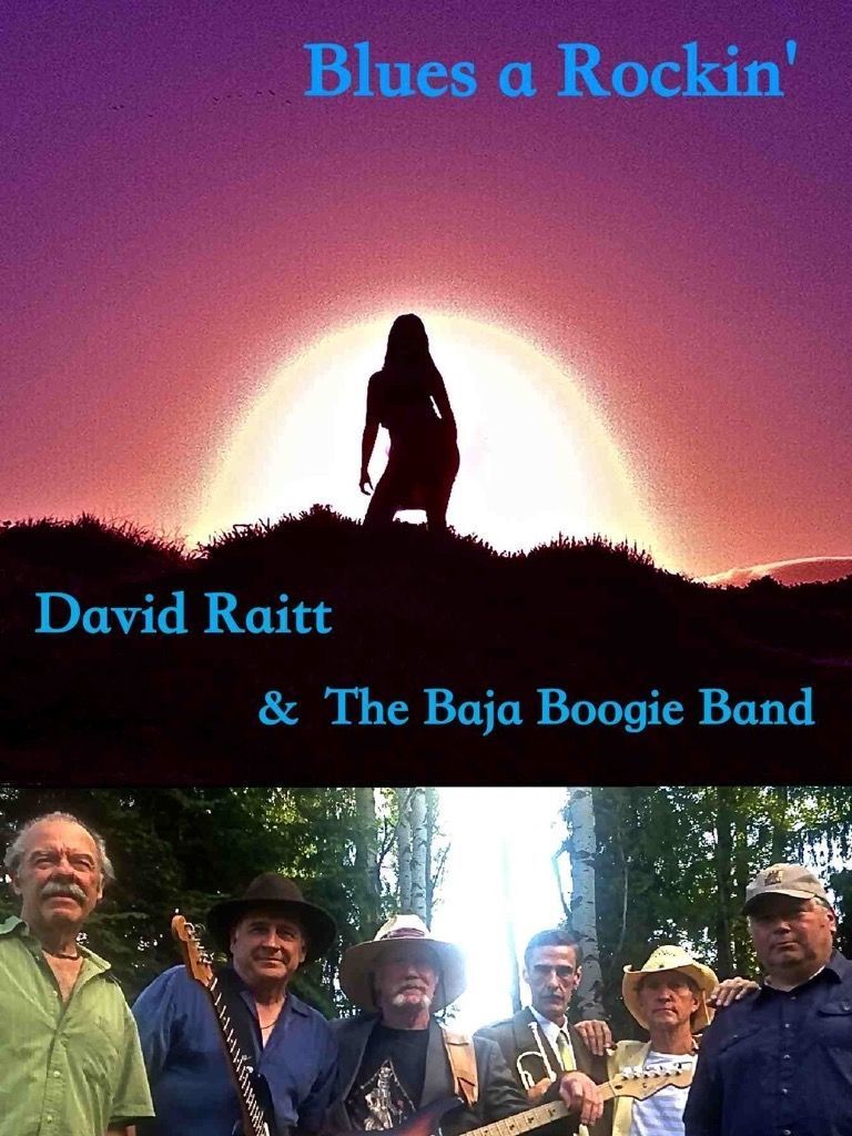 David Raitt and The Baja Boogie Band