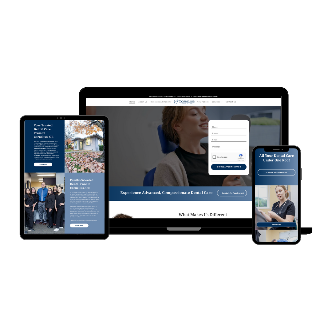A dental website is displayed on a laptop , tablet , and cell phone.