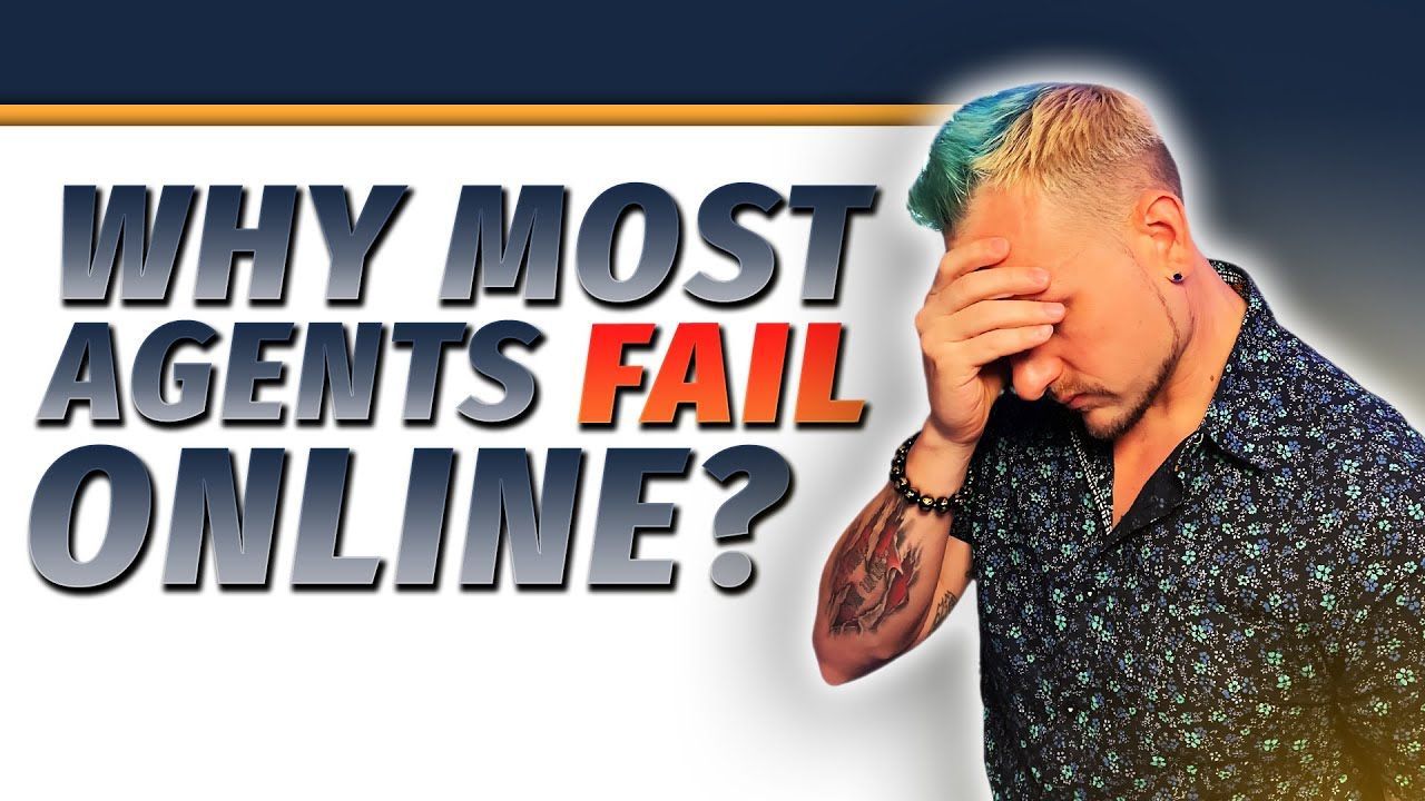 A man with blue hair is covering his face in front of a sign that says why most agents fail online ?