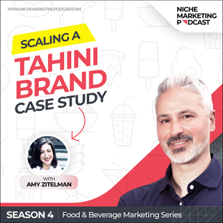 Scaling a Food Brand: Case Study on Tahini [Food & Beverage Marketing, Part 6]