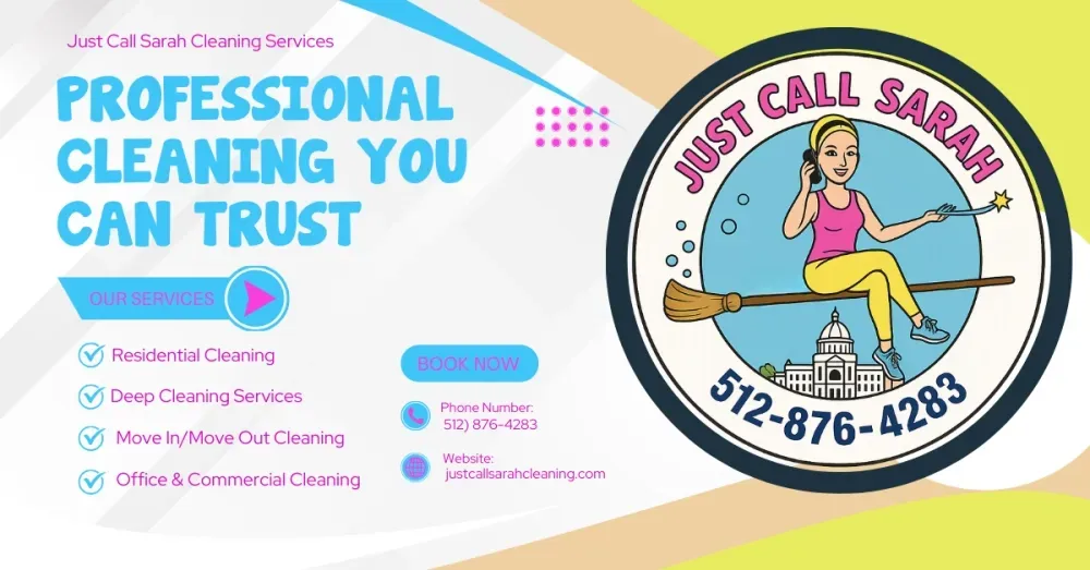 Professional cleaning ad with teal text and cartoon logo for Just Call Sarah, phone 512-876-4823
