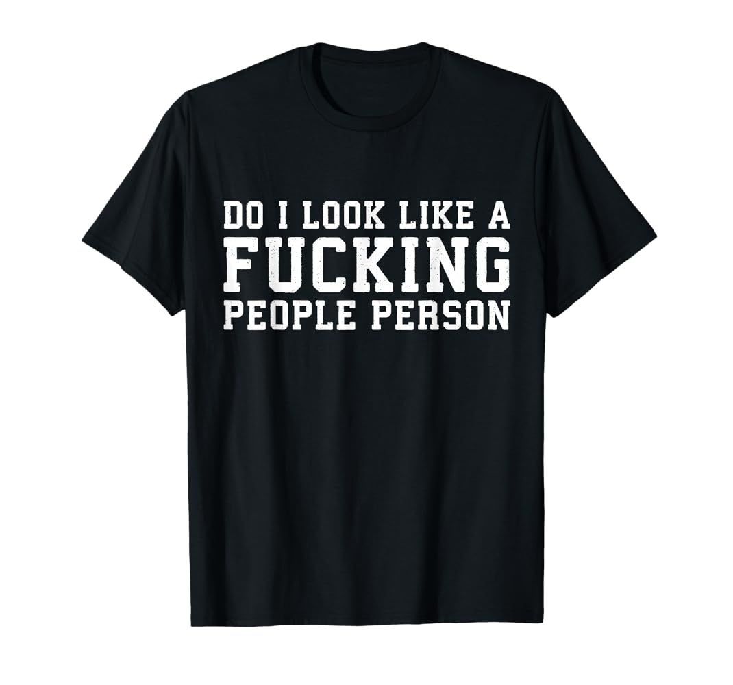 Black t-shirt with white text: 