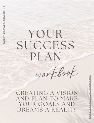 Success Workbook — Los Angeles, CA — Janet Zavala Coaching