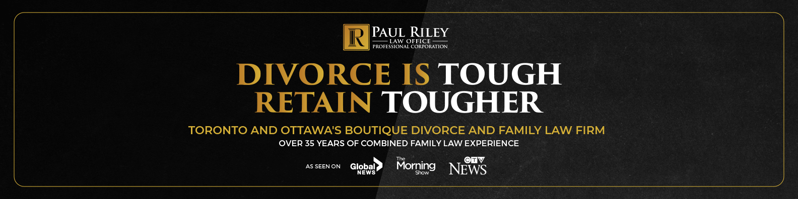 A poster that says divorce is tough retain tougher