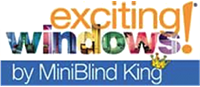 Exciting Windows! by Mini Blind King Logo