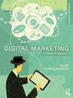 Digital Marketing - a Practical Approach book cover