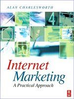 Internet Marketing - a Practical Approach book cover