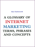 A Glossary of Internet Marketing Terms, Phrases and Concepts book cover