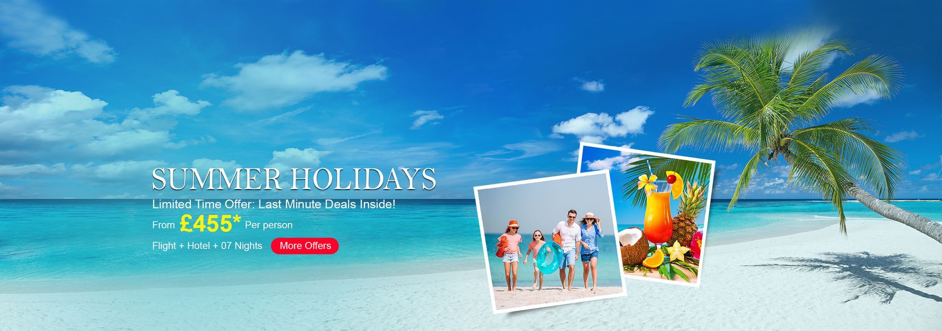 Summer special holiday offers