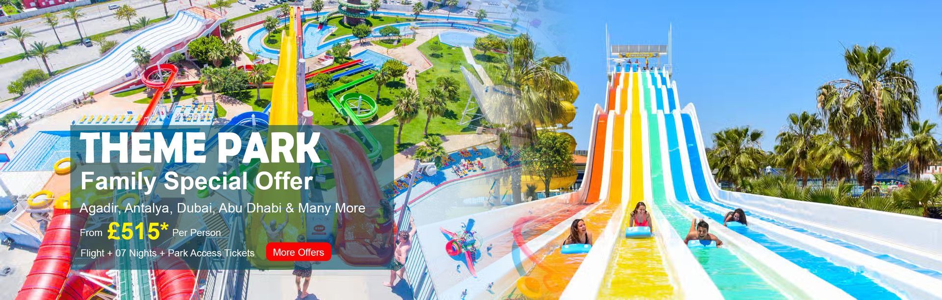 Water Park And Theme Park Holidays Package 2025 / 2026