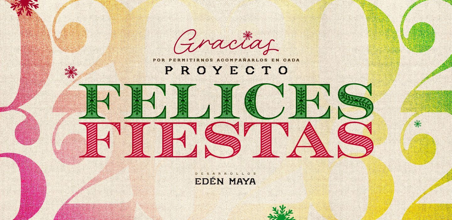 Desarrollos Edén Maya 5 Años, Gracias por permitirnos acompañarlos en 