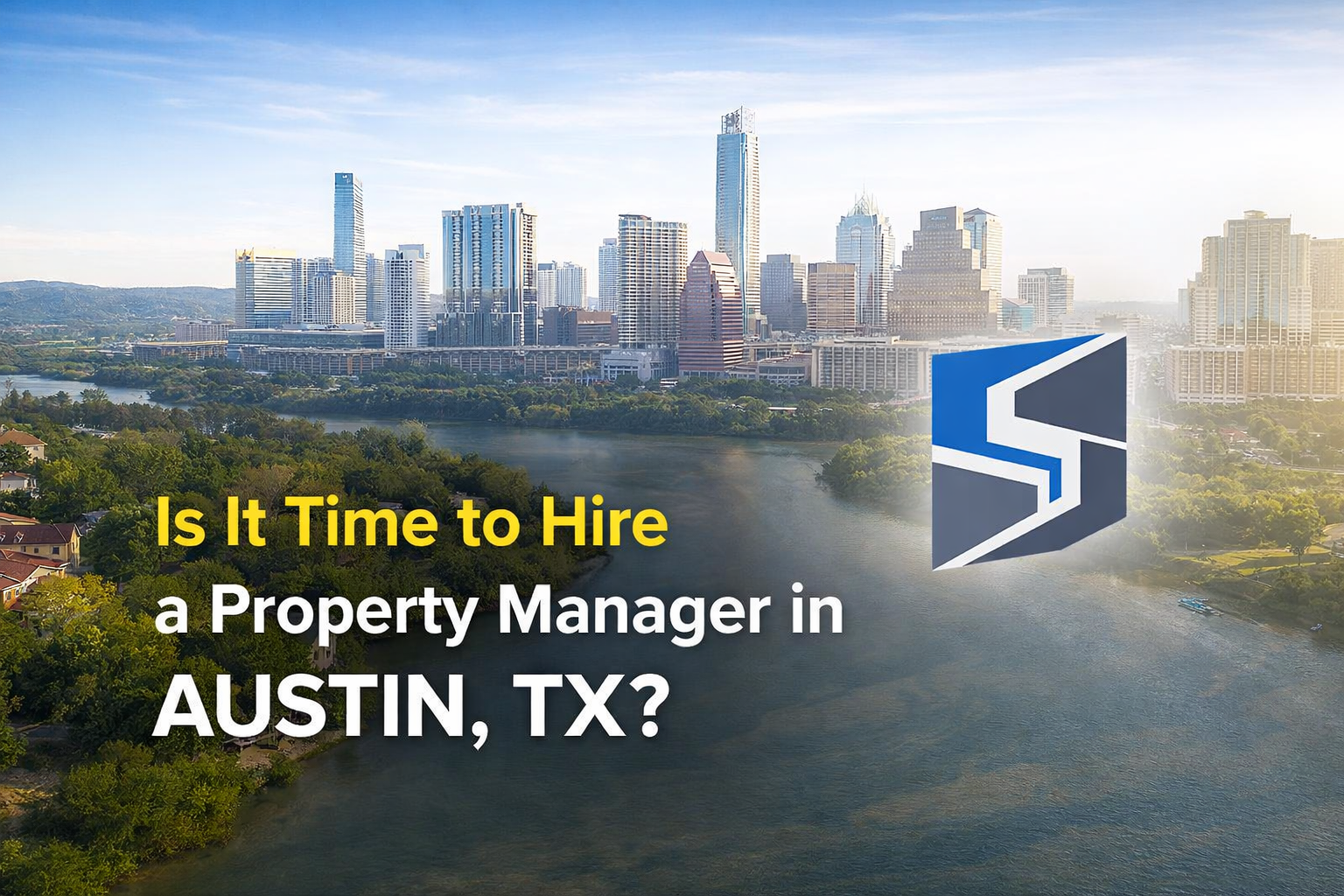 Austin TX skyline representing professional property management services for rental property owners
