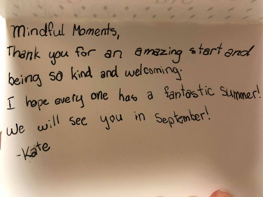 A handwritten note that says mindful moments thank you for an amazing start and being so kind and welcoming