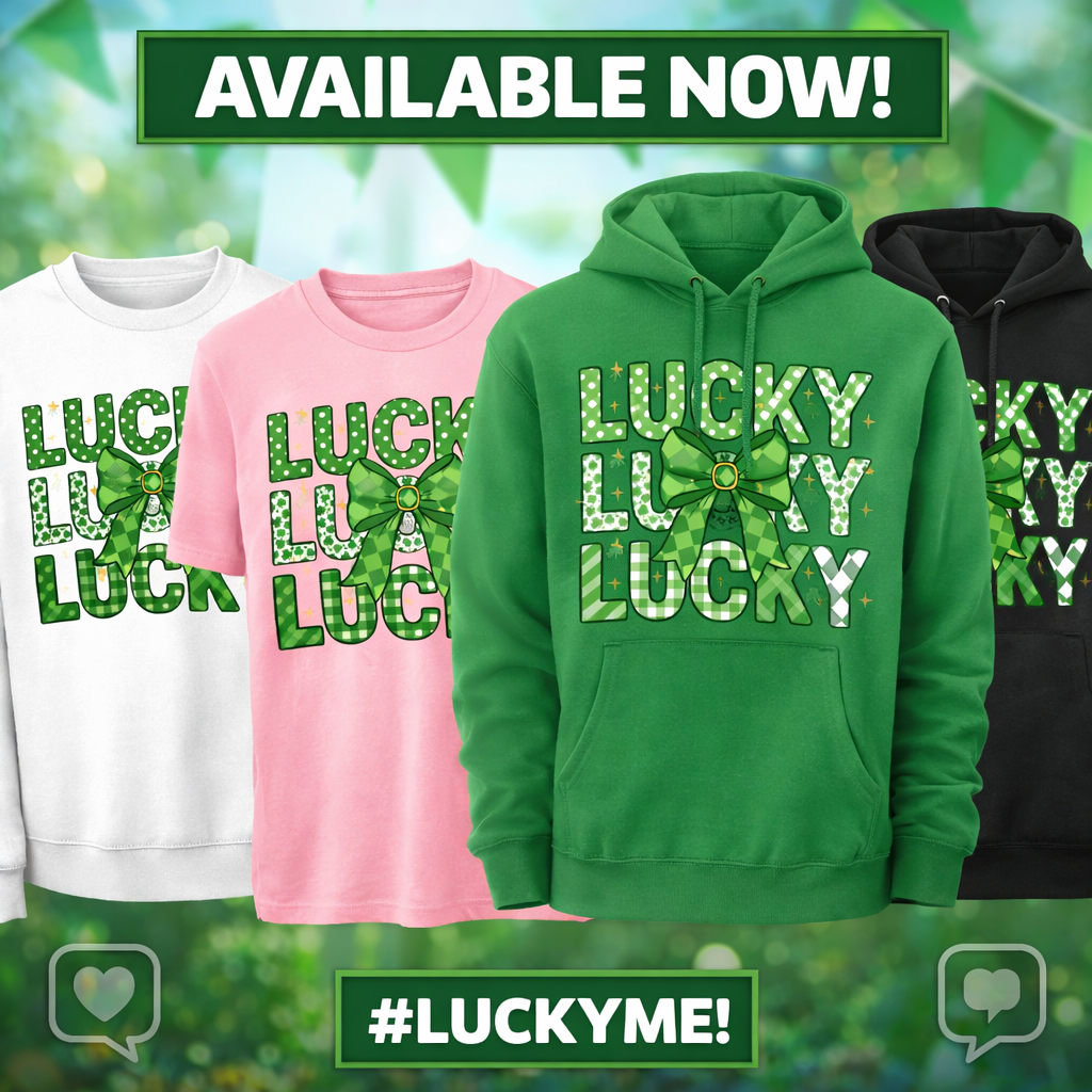 Lucky Lucky Lucky St. Patrick’s Collection