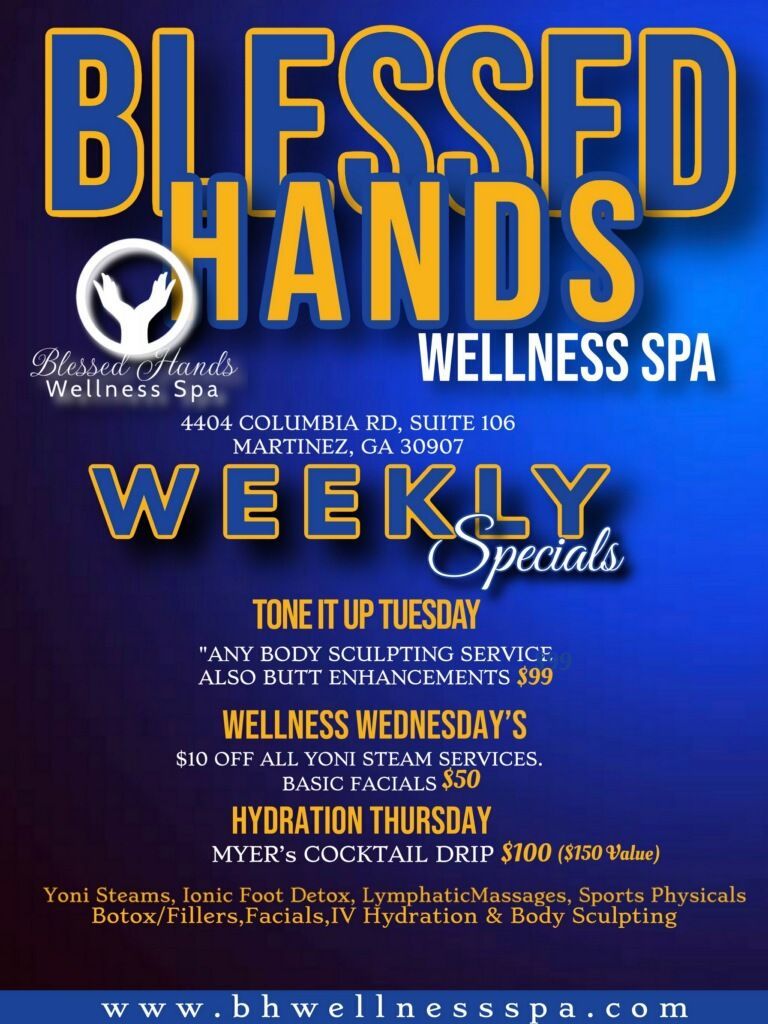 Weekly Specials — Martinez, GA — Blessed Hands Wellness pa
