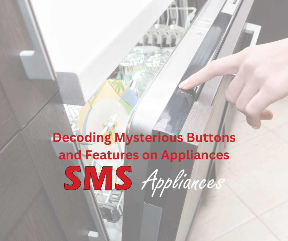 Decoding Mysterious Buttons and Features on Appliances