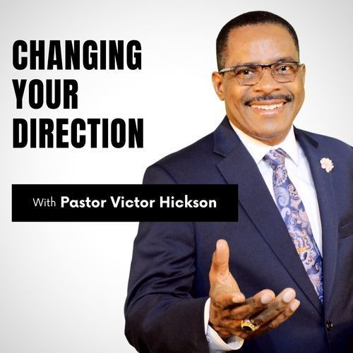 Podcast cover: Pastor Victor Hickson smiling, reaching out. Text: 