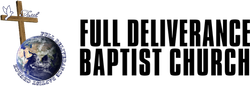 Logo for Full Deliverance Baptist Church showing a wooden cross with a dove over a globe, followed by black text.
