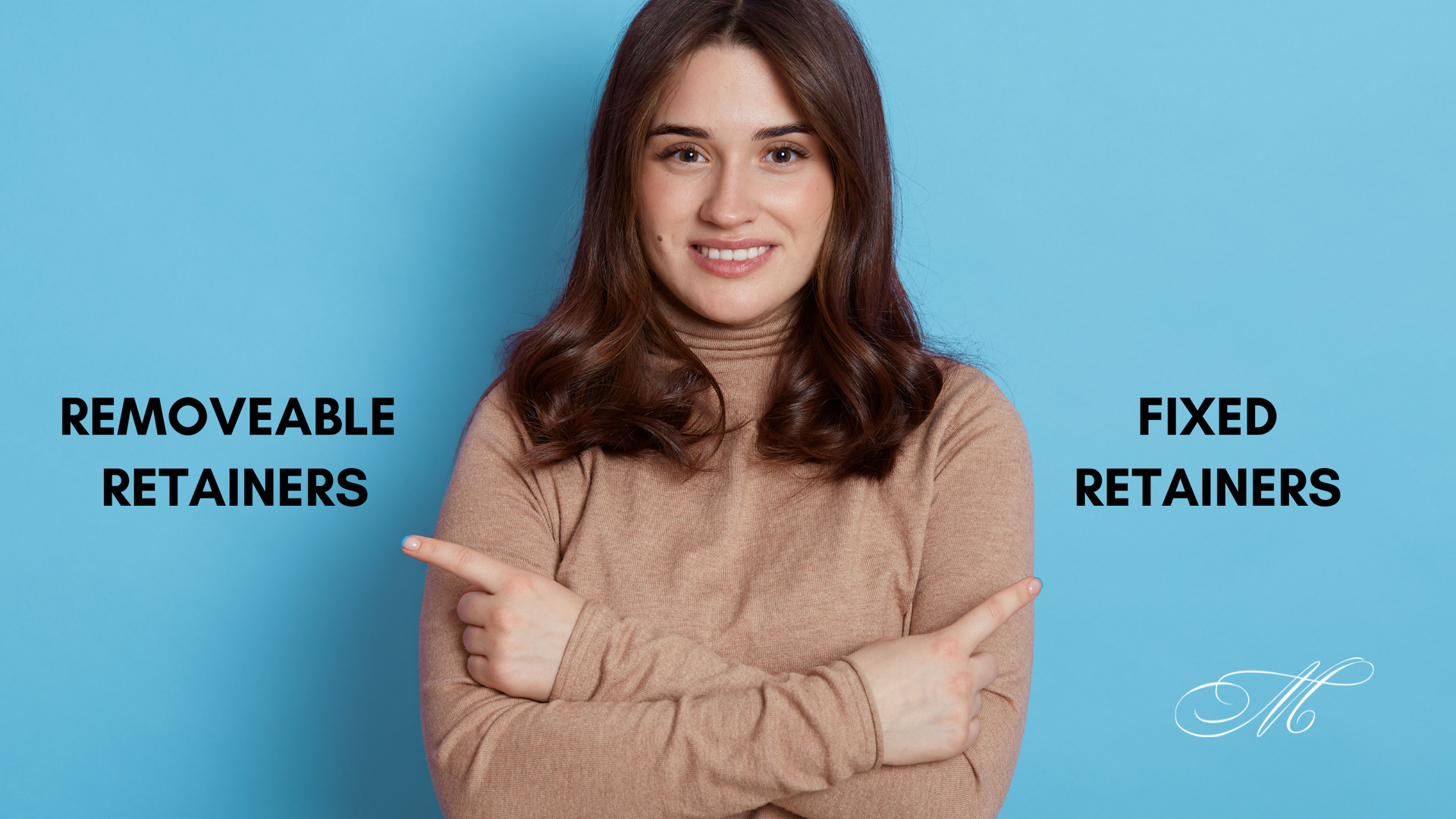 A woman is pointing at a picture of removable retainer and fixed retainer.