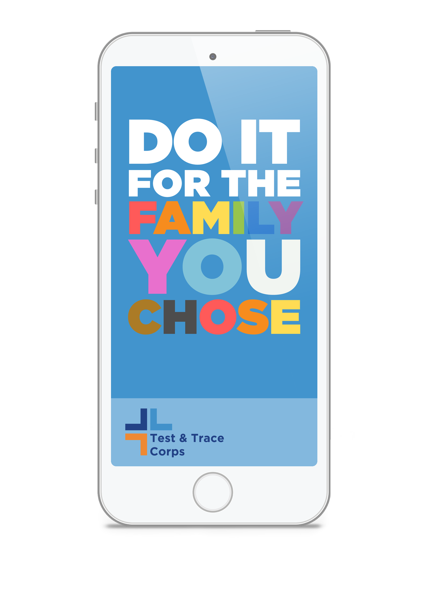 A cell phone with the words `` do it for the family you chose '' on the screen.