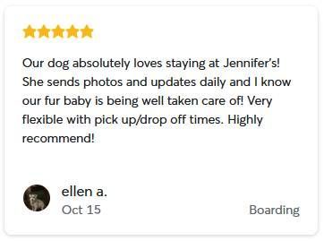 A five-star review from Ellen A. praising Jennifer for great pet boarding, daily updates, and flexible scheduling.