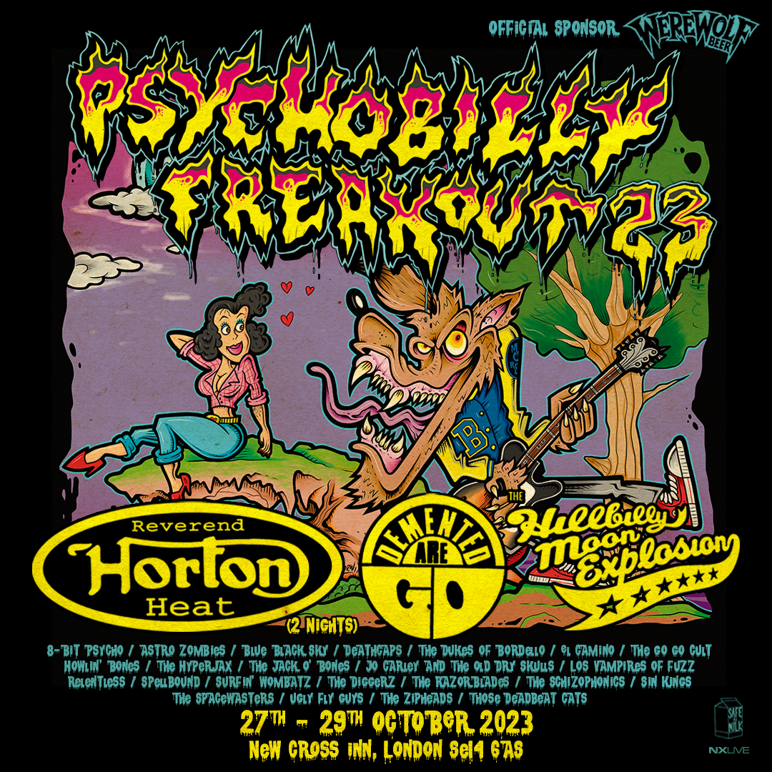 A poster for psychobilly freakout 23 by horton heat