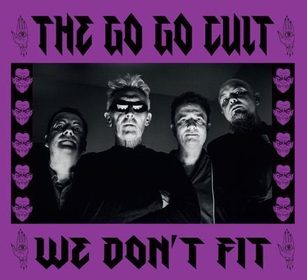 The go go cult we don 't fit album cover