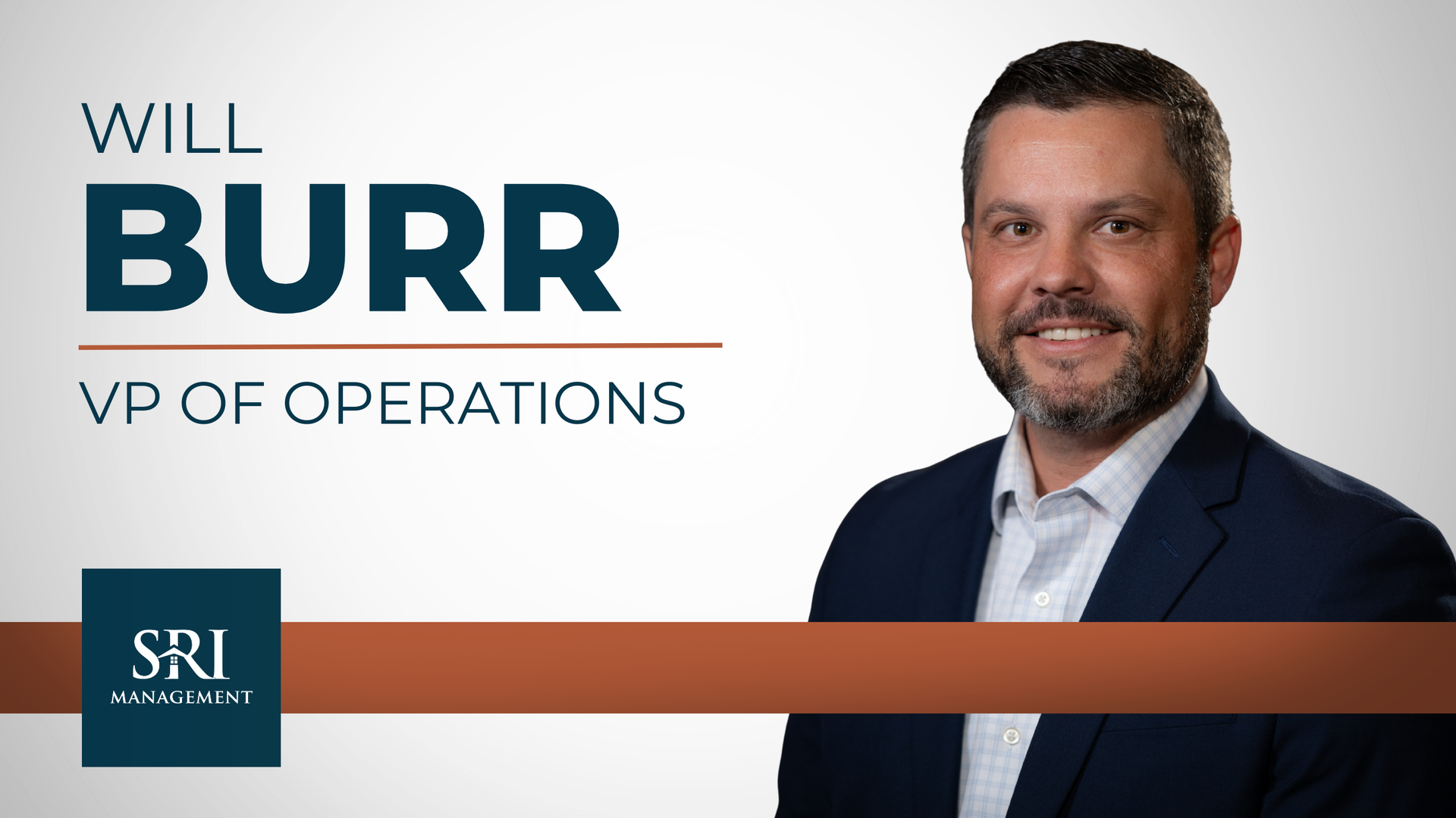 Will Burr, SRI Management VP of Operations